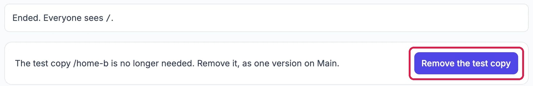 Ended. Everyone sees /.; The test copy /home-b is no longer needed. Remove it, as one version on Main, with Remove the test copy, outlined