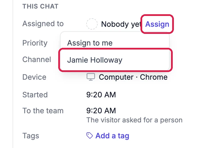 This chat: Assigned to Nobody yet with Assign, outlined, and the list Assign to me and Jamie Holloway, with Jamie Holloway outlined