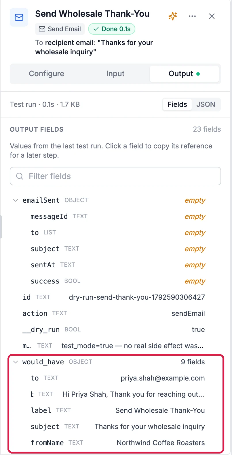 The Send Email step's Output tab after the test, with the address priya.shah@example.com, the message, the subject and the sender name Northwind Coffee Roasters outlined