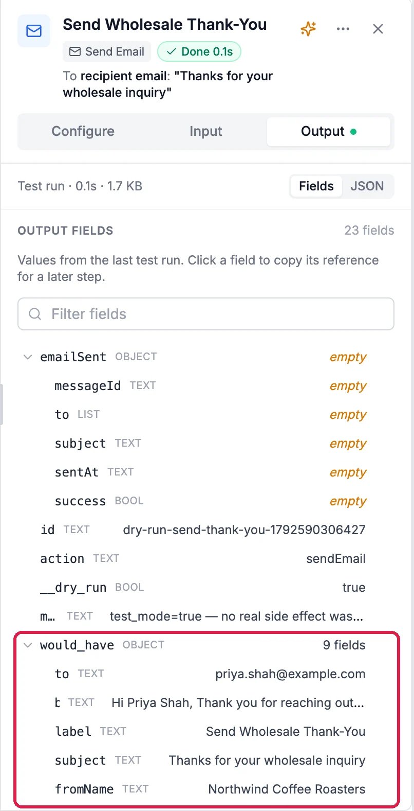 The Send Email step's Output tab after the test, with the address priya.shah@example.com, the message, the subject and the sender name Northwind Coffee Roasters outlined