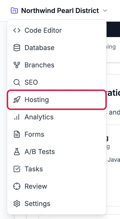 The site menu under Northwind Pearl District, with Hosting outlined among Code Editor, Database, Branches, SEO, Analytics, Forms, A/B Tests, Tasks, Review and Settings