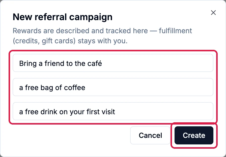 New referral campaign: Bring a friend to the café; a free bag of coffee; a free drink on your first visit, all outlined; and Create, outlined