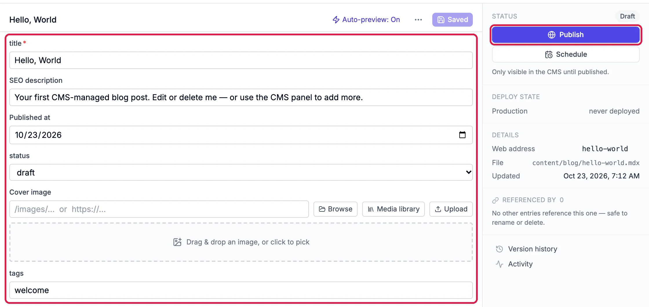 The Hello, World entry with its fields outlined: title, SEO description, Published at, status, Cover image with Browse, Media library and Upload, and tags; and Publish, outlined, under Status, Draft