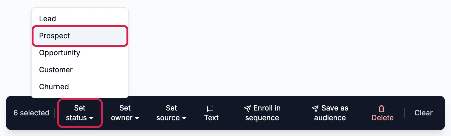 Set status open, outlined, with Lead, Prospect, Opportunity, Customer and Churned, and Prospect outlined