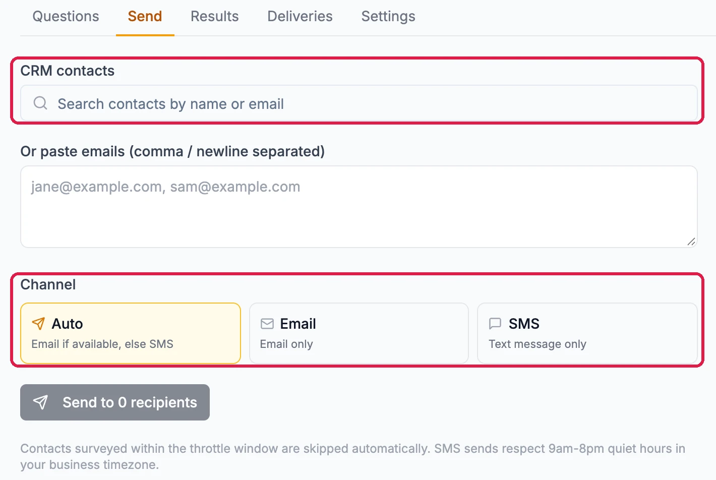 Send tab: CRM contacts, Search contacts by name or email, outlined; Or paste emails; Channel Auto, Email or SMS, outlined; and Send to 0 recipients