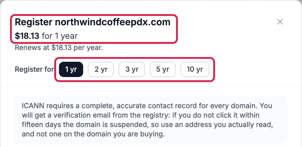 Register northwindcoffeepdx.com, $18.13 for 1 year, outlined; Renews at $18.13 per year; Register for 1 yr, 2 yr, 3 yr, 5 yr or 10 yr, outlined; and the note that the registry needs a complete contact record and sends a verification email