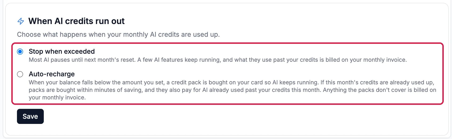 When AI credits run out: Stop when exceeded, chosen, most AI pauses until next month's reset; and Auto-recharge, a credit pack is bought on your card when your balance falls below the amount you set; both outlined, with Save
