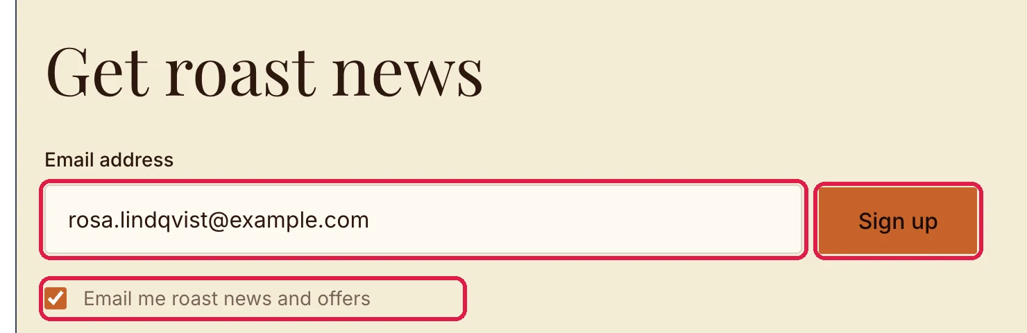 The Email address field with rosa.lindqvist@example.com, the ticked box Email me roast news and offers, and the Sign up button, each outlined