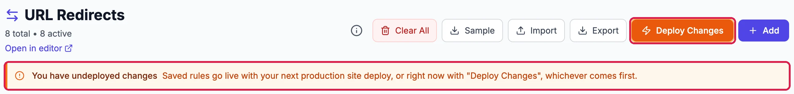 URL Redirects, 8 total and 8 active, with the Deploy Changes button, outlined, and the notice You have undeployed changes, outlined
