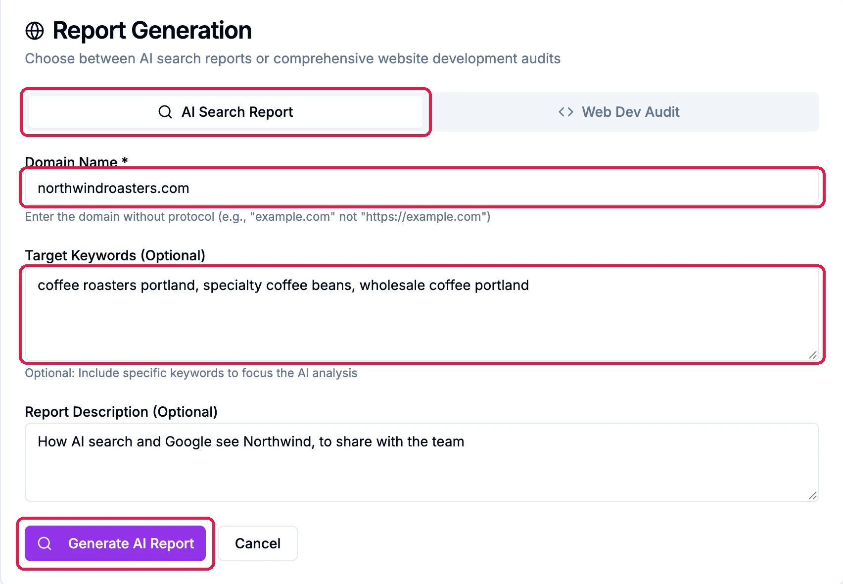 Report Generation with AI Search Report chosen, outlined; Domain Name northwindroasters.com, outlined; Target Keywords coffee roasters portland, specialty coffee beans, wholesale coffee portland, outlined; a Report Description; and Generate AI Report, outlined