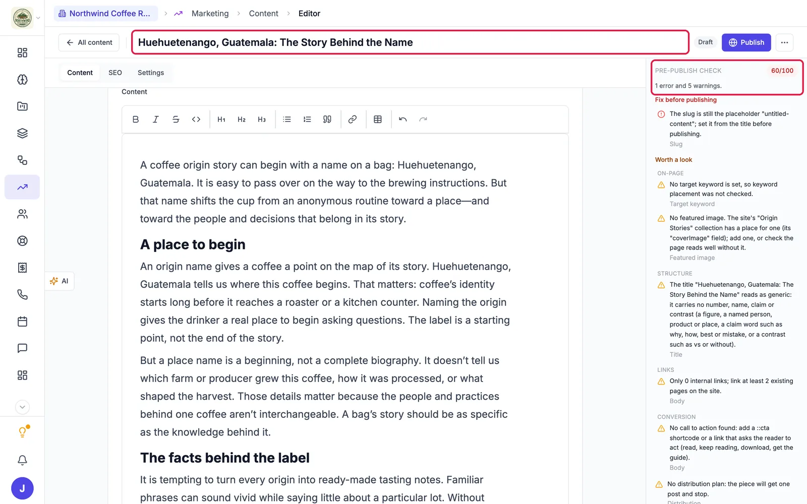 The post editor with the title Huehuetenango, Guatemala: The Story Behind the Name outlined, the first sections of the post, and the Pre-publish check at 60/100 with 1 error and 5 warnings outlined