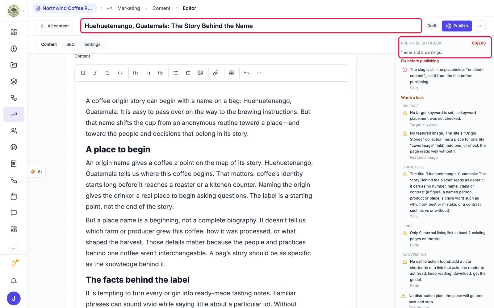 The post editor with the title Huehuetenango, Guatemala: The Story Behind the Name outlined, the first sections of the post, and the Pre-publish check at 60/100 with 1 error and 5 warnings outlined