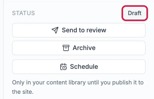 The Status section with the Draft badge outlined and the Schedule button back