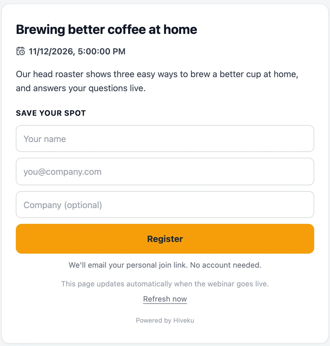Brewing better coffee at home, 11/12/2026 5:00 PM, the description, Save your spot with Your name, email and Company (optional), Register, and We'll email your personal join link. No account needed.