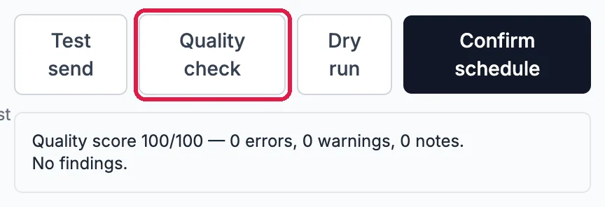 The Quality check button outlined, and Quality score 100/100, 0 errors, 0 warnings, 0 notes. No findings.