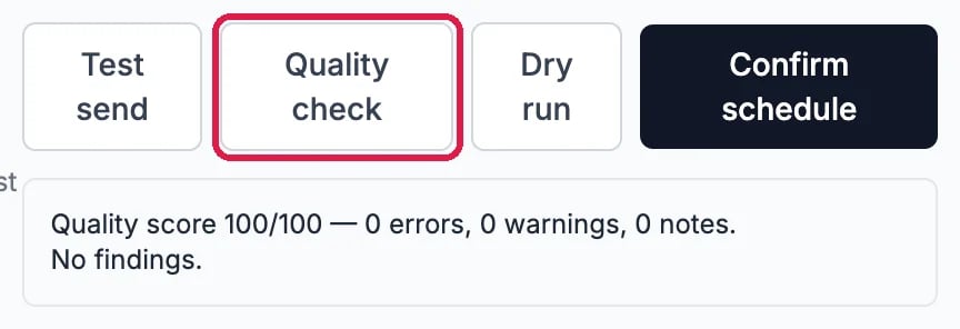 The Quality check button outlined, and Quality score 100/100, 0 errors, 0 warnings, 0 notes. No findings.