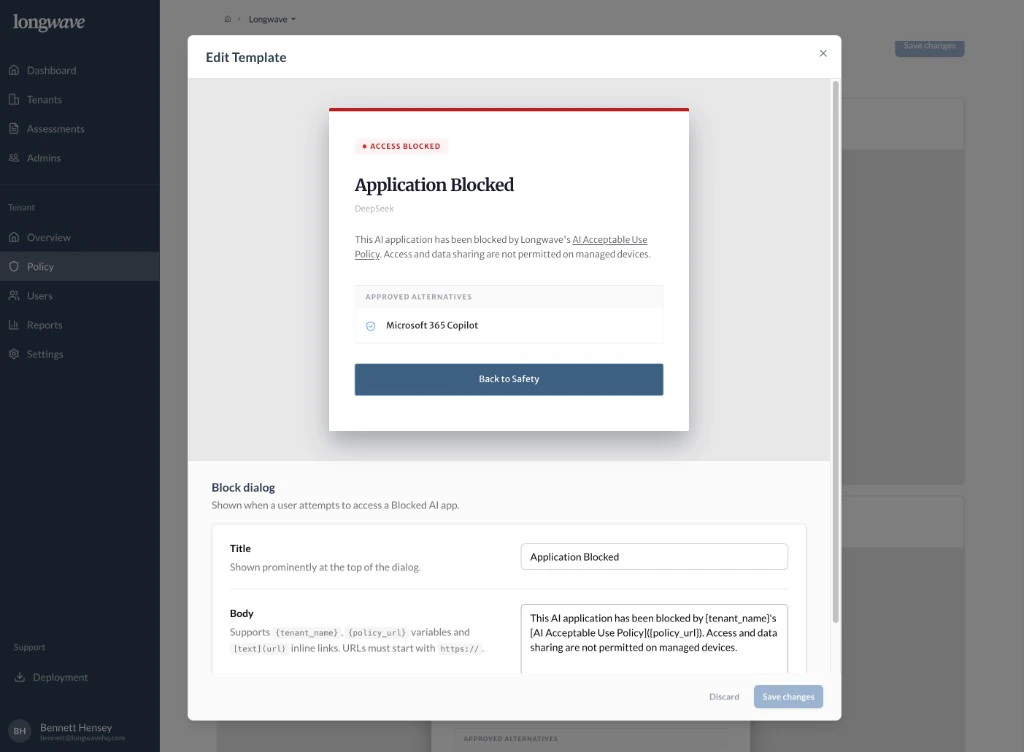 Longwave Policy → Dialog Templates editor for the Block dialog: live preview shows an Application Blocked dialog for DeepSeek with a link to the AI Acceptable Use Policy, an Approved Alternative of Microsoft 365 Copilot, and a Back to Safety button; the editable Title field reads Application Blocked and the Body field uses {tenant_name} and {policy_url} variables to link to the AI Acceptable Use Policy