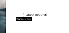 Drag handles for reordering blocks in the editor