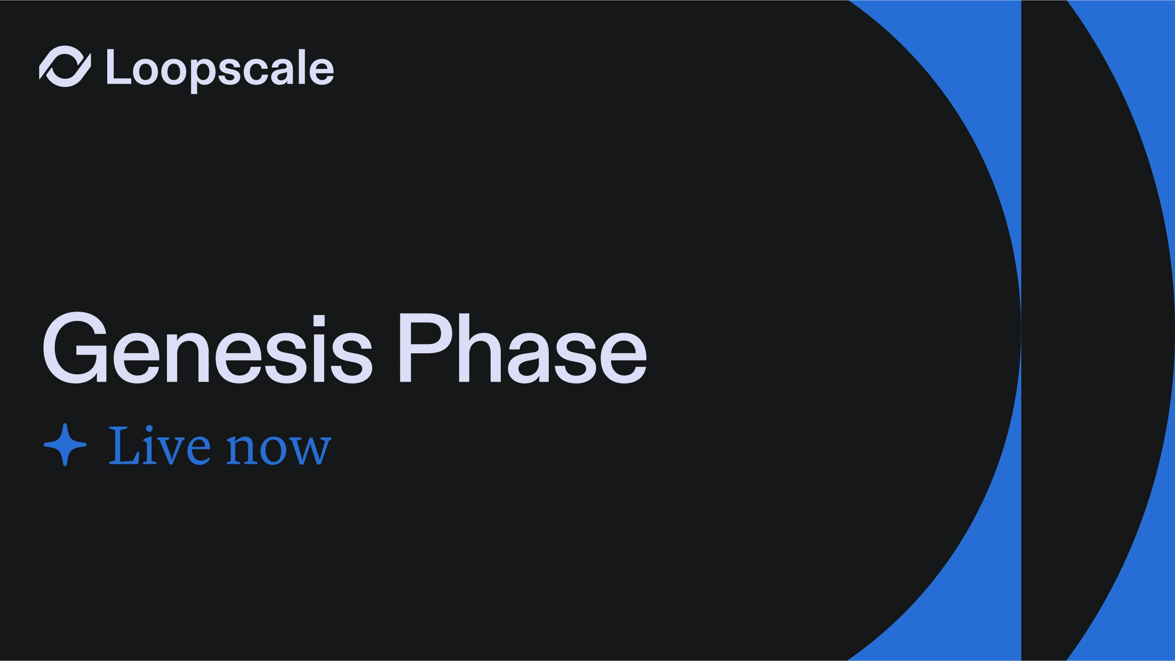 Introducing the Loopscale Genesis Phase