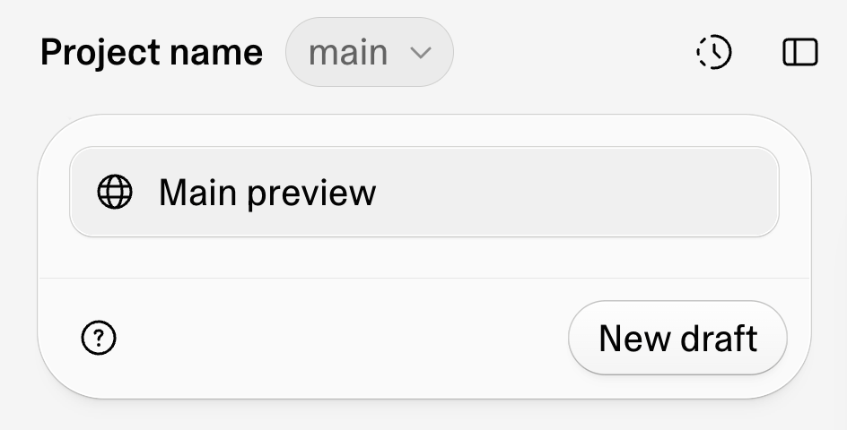 The draft switcher opened on a project with no drafts yet, showing the main button next to the project name, the Main preview row, and the New draft button