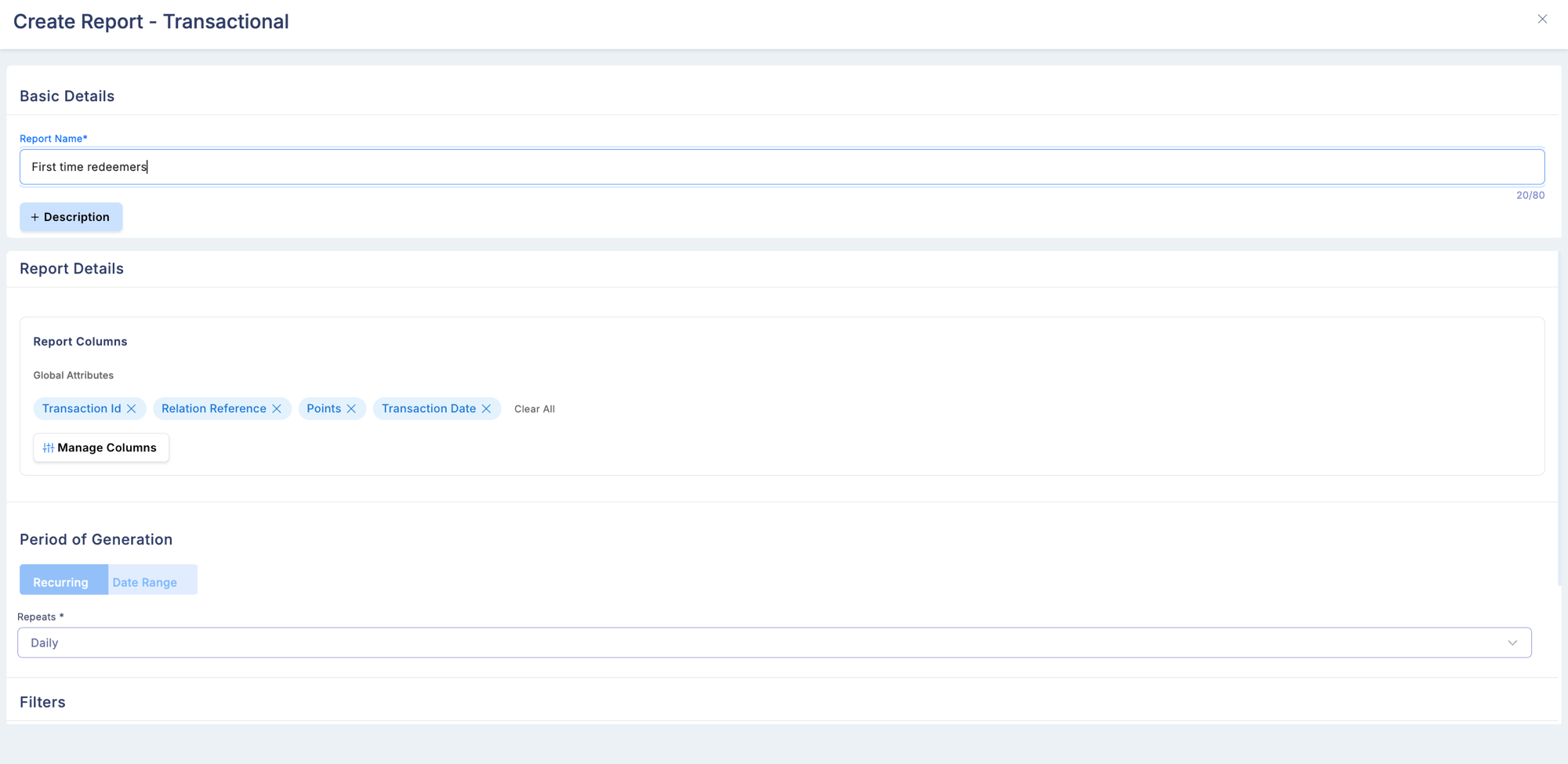 Create Report form for Transactional type showing Report Name field, Column selector with available and selected columns, Reporting Period dropdown, and Filters section for narrowing the data export