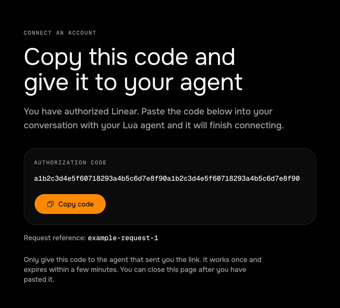 The hosted code page: a heading that says to copy the code and give it to your agent, the authorization code in a box with a Copy code button, and a request reference underneath