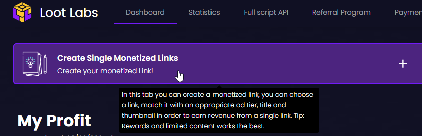 Create Single Monetized Links button on the Lootlabs dashboard