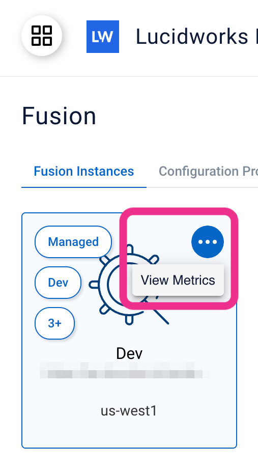 View Metrics item under the three dots on a Fusion instances card