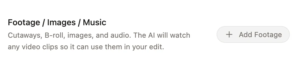 Daydream Footage / Images / Music import section with the Add Footage button