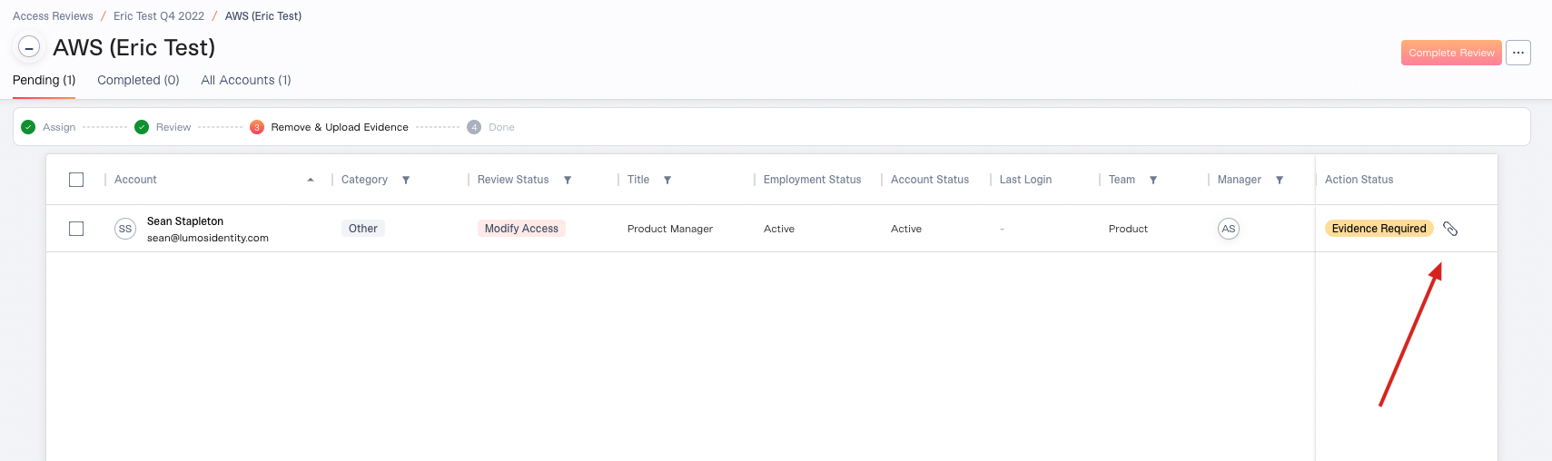 Accounts table in the Remove & Upload Evidence step, with an Evidence Required tag in the Action Status column