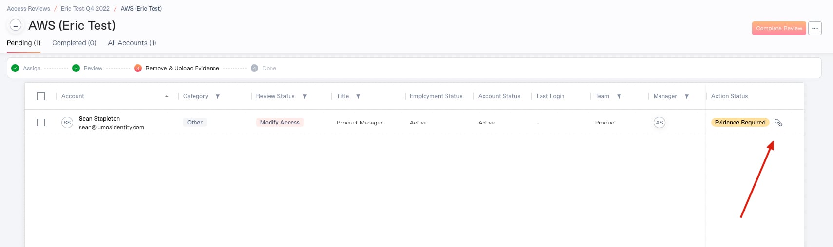 Accounts table in the Remove & Upload Evidence step, with an Evidence Required tag in the Action Status column