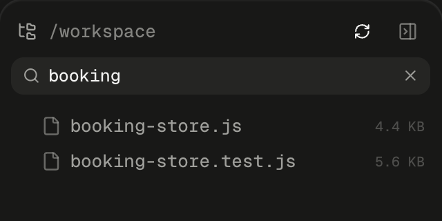 The files panel headed /workspace, with Refresh and a panel button at its right. The query booking is typed into the Search files box, with a small X Clear search button at its right end. Instead of the tree, the panel lists the two matching files, booking-store.js at 4.4 KB and booking-store.test.js at 5.6 KB, each with its file icon.