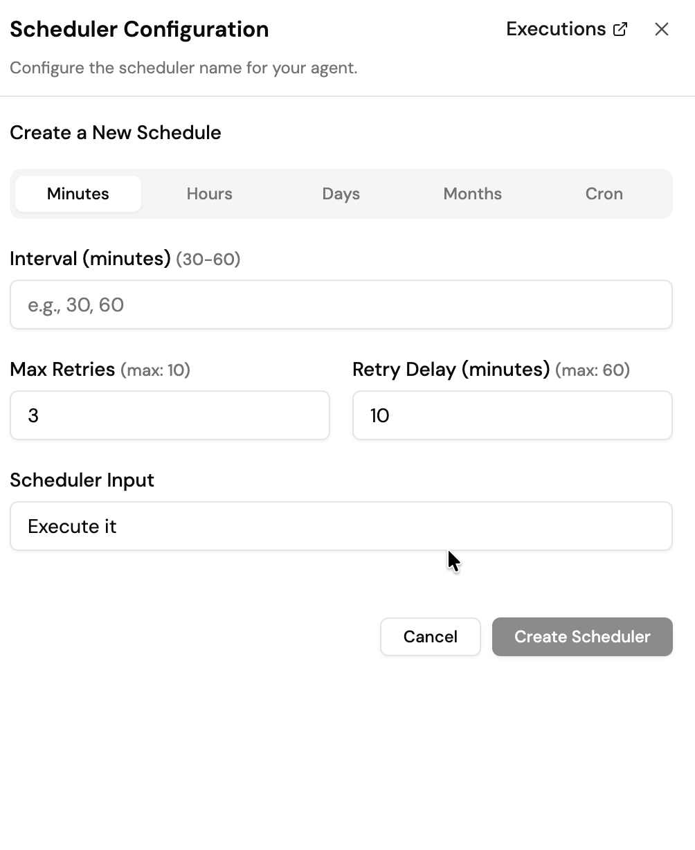 Screenshot of the Scheduler Configuration panel, showing the Create a New Schedule section with Minutes, Hours, Days, Months, and Cron tabs (Minutes selected), an Interval (minutes) field with a 30-60 range, Max Retries set to 3, Retry Delay (minutes) set to 10, Scheduler Input set to "Execute it", and Cancel and Create Scheduler buttons.