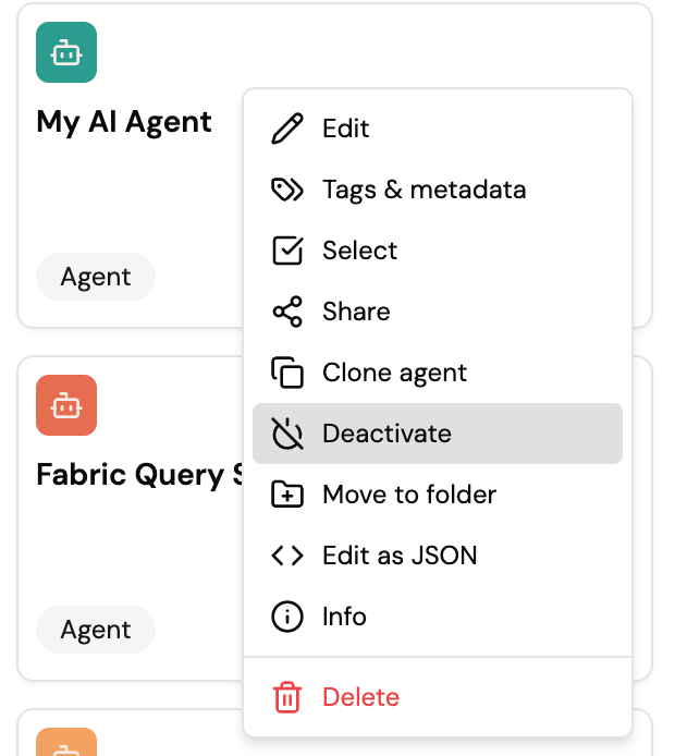 The agent card actions menu showing the Deactivate option alongside Edit, Tags & metadata, Share, Clone agent, and other actions.