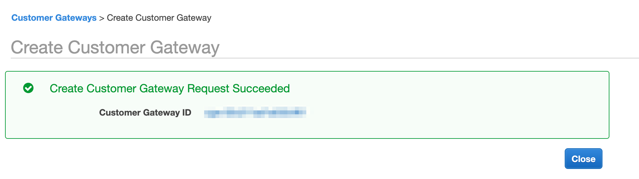 AWS console confirmation of customer gateway created successfully