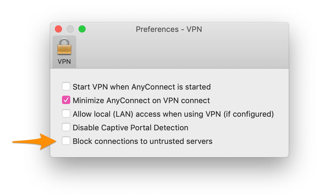 Cisco AnyConnect Preferences with Block connections to untrusted servers option