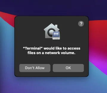 macOS prompt requesting Terminal access to network volume