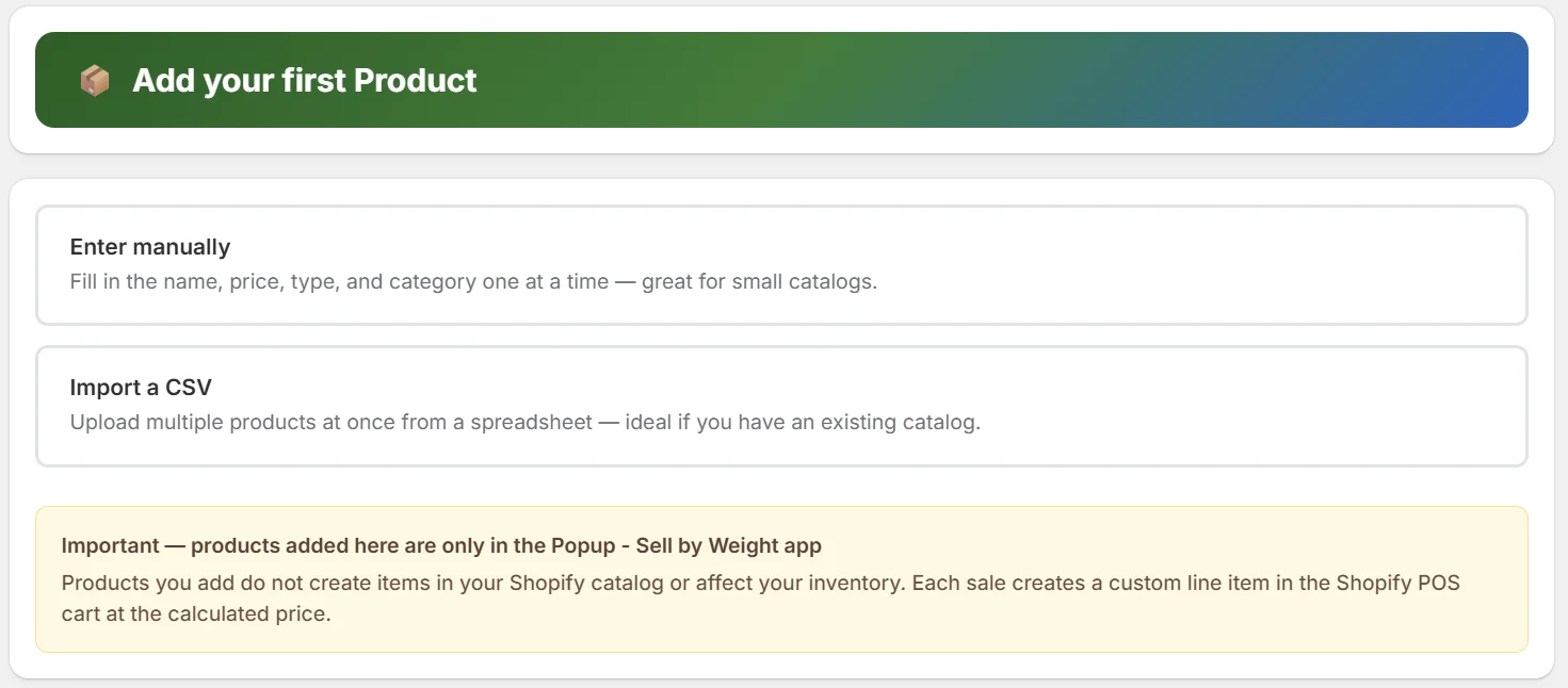 Add your first product screen with options to enter manually or import CSV