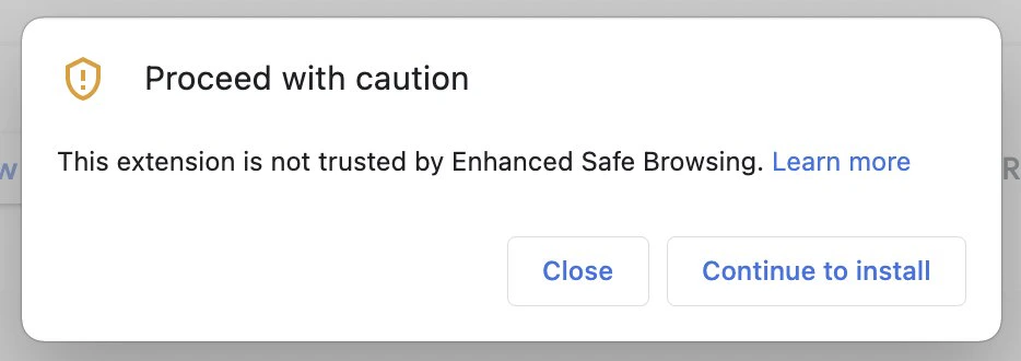 Chrome Enhanced Safe Browsing prompt for extension installation
