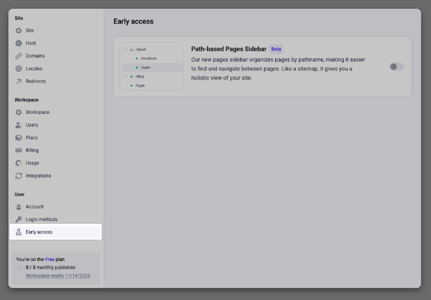 Early access tab with beta features that can be toggled
