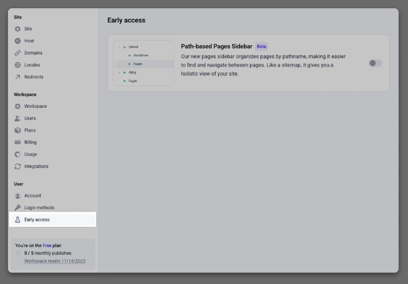 Early access tab with beta features that can be toggled