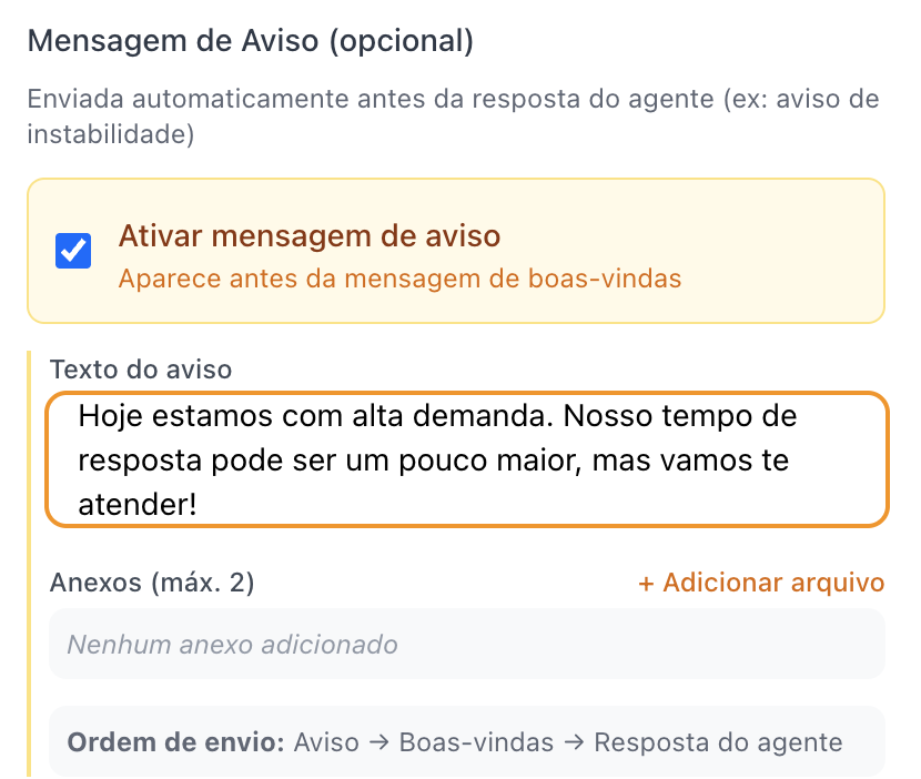 Bloco Início com a opção Ativar mensagem de aviso marcada, o campo Texto do aviso preenchido e a ordem de envio Aviso, Boas-vindas, Resposta do agente