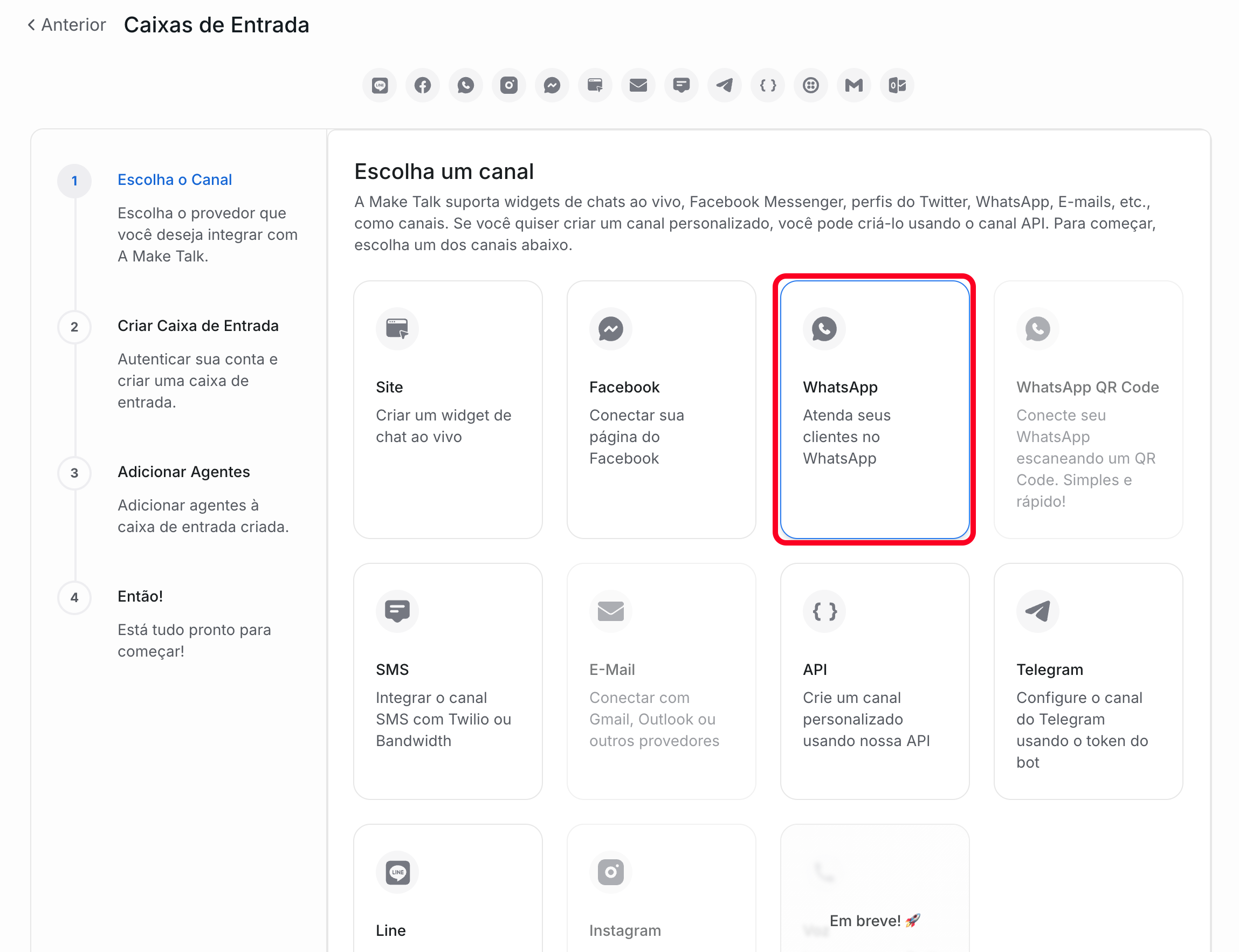Passo 1: Escolha o canal WhatsApp