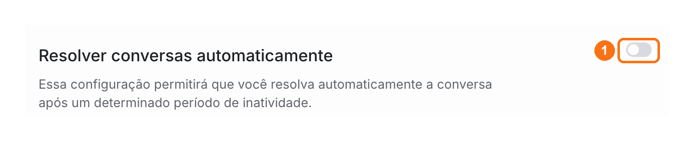 Seção Resolver conversas automaticamente nas configurações da conta, com a chave de ligar marcada com 1