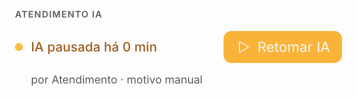 Bloco Atendimento IA mostrando a IA pausada e o botão Retomar IA