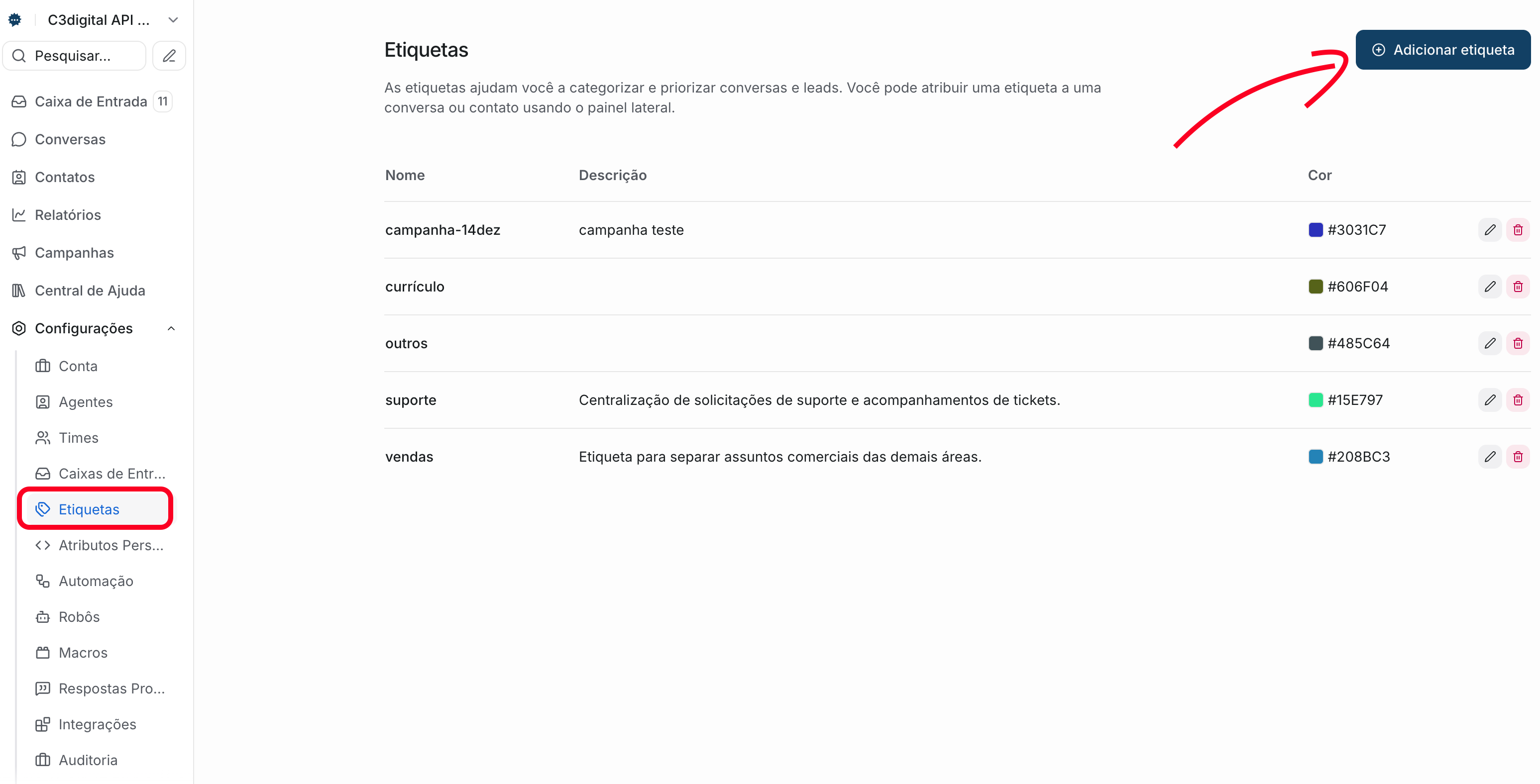 Acesse Configurações > Etiquetas e clique em 'Adicionar etiqueta'