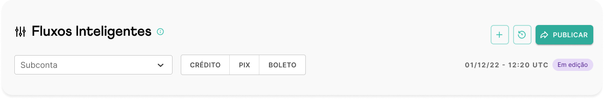 Seleção de subconta e método de pagamento | botões de criar, histórico e publicar
