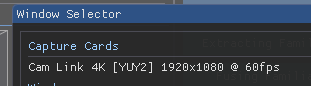 Capture card listed with resolution and framerate in the Window Selector