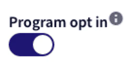 Program opt-in toggle enabled