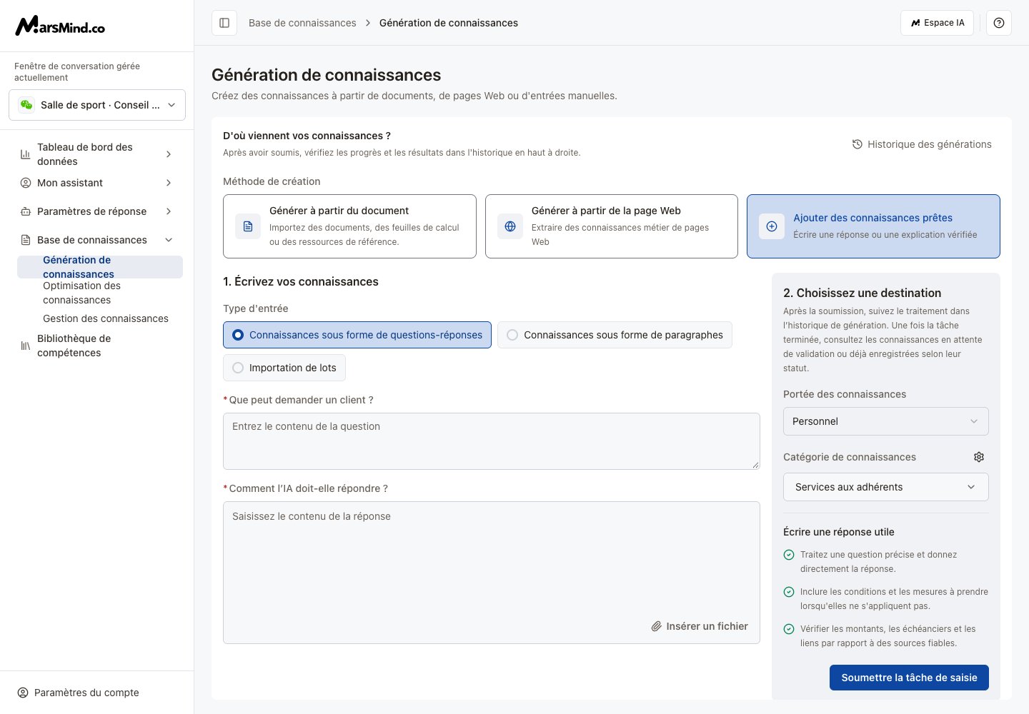 Saisie de connaissances avec question, réponse et destination